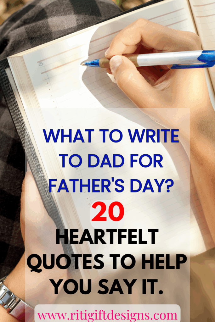 WHAT TO WRITE TO DAD FOR FATHER’S DAY?